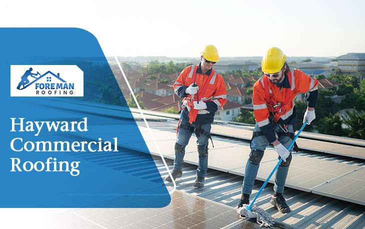 Hayward Commercial Roofing